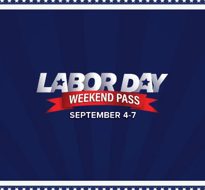 Labor Day Weekend Pass Labor Day Weekend Pass